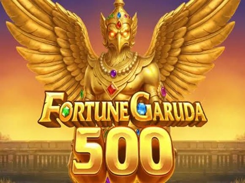 Fortune Garuda 500 Fortune Garuda 500