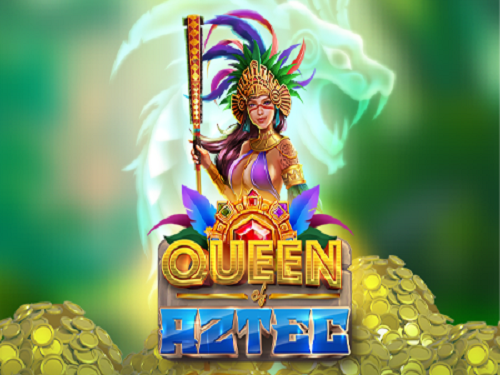 퀸 오브 아즈텍 Queen Of Aztec