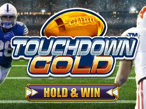 터치다운 골드 홀드 앤 윈 Touchdown Gold Hold & Win