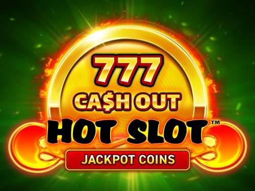 핫 슬롯 777 캐시 아웃 Hot Slot: 777 Cash Out