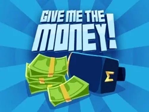 기브 미 더 머니 Give Me The Money