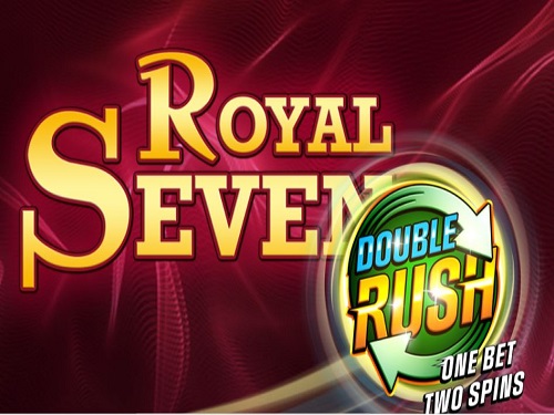 로얄 세븐 더블 러시 Royal Seven Double Rush