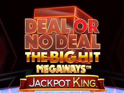 딜 오어 노 딜 더 빅 히트 메가웨이즈 Deal or No Deal The Big Hit Megaways