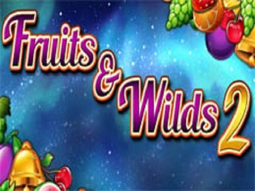 프룻츠 & 와일즈 2 Fruits & Wilds 2