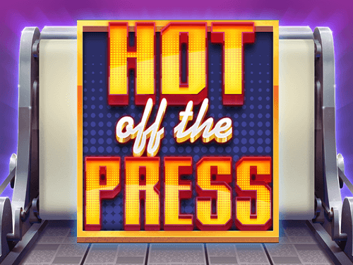 핫 오프 더 프레스 Hot off the Press