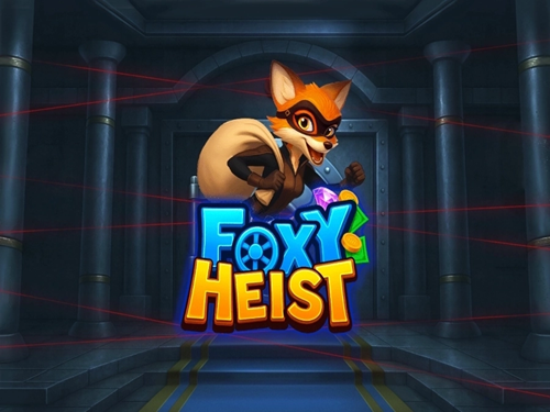 폭시 하이스트 Foxy Heist