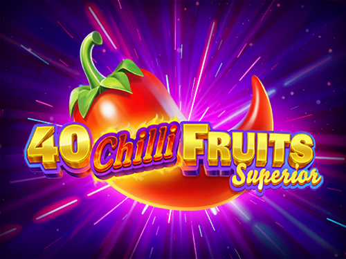 40 칠리 프루츠 슈피리어 40 Chilli Fruits Superior