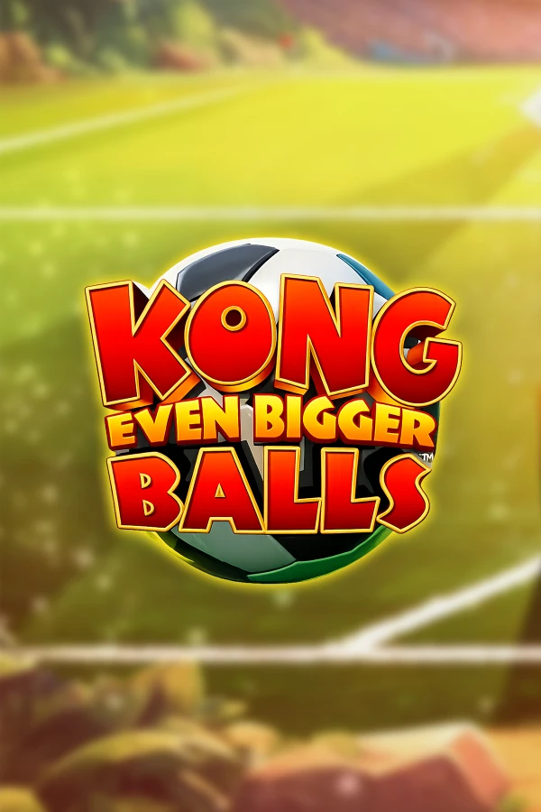 콩 이븐 비거 볼스 Kong Even Bigger Balls