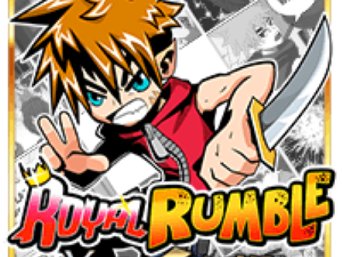 로얄 럼블 엑스트라가차™ Royal Rumble  Xtragacha™