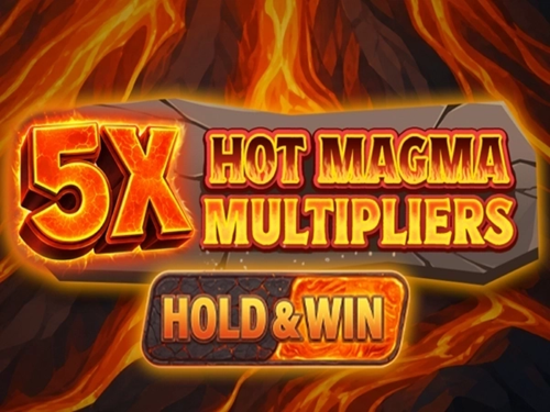 5x 핫 마그마 멀티플라이어스 5x Hot Magma Multipliers