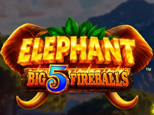 엘리펀트 빅 5 파이어볼스 Elephant Big 5 Fireballs
