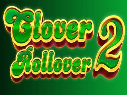 클로버 롤오버 2 Clover Rollover 2