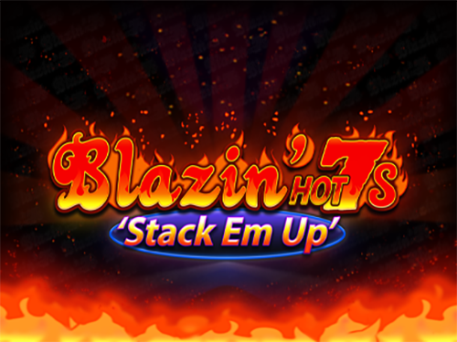 블레이징 핫 7S 스택 엠 업 BLAZIN HOT 7S STACK EM UP