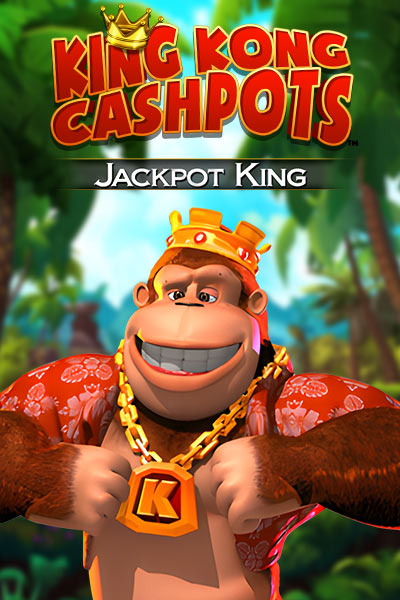 킹 콩 캐시팟츠 잭팟 킹 King Kong Cashpots Jackpot King