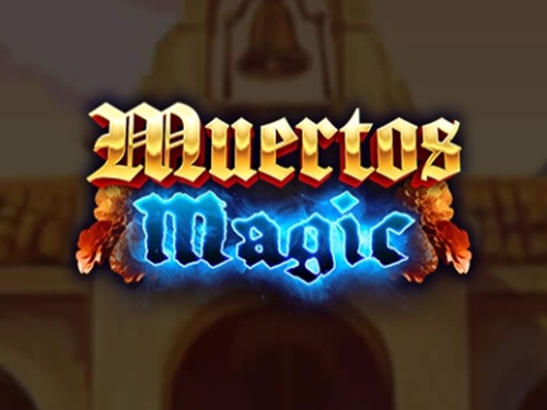 무에르토스 매직 Muertos Magic