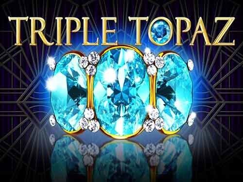 트리플 토파즈 Triple Topaz