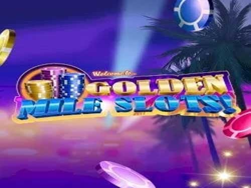 골든 마일 Golden Mile