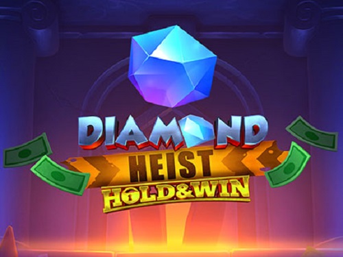 다이아몬드 하이스트: 홀드 앤 윈 Diamond Heist: Hold & Win