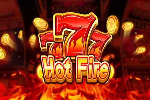 핫 파이어 777 Hot Fire 777