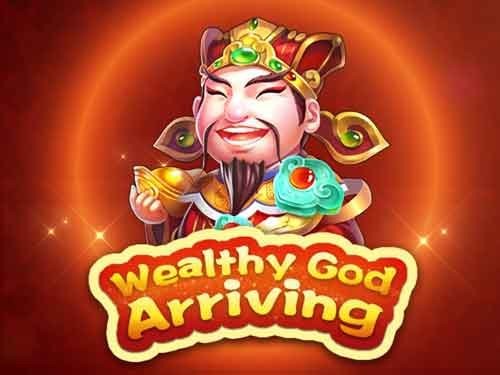 웰시 갓 어라이빙 Wealthy God Arriving