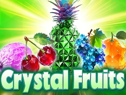 크리스탈 프루츠 Crystal Fruits