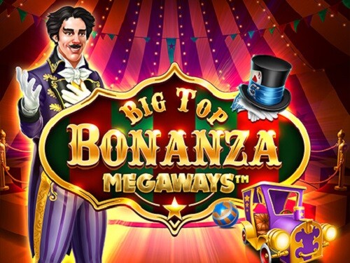 빅 탑 보난자 메가웨이즈 Big Top Bonanza Megaways