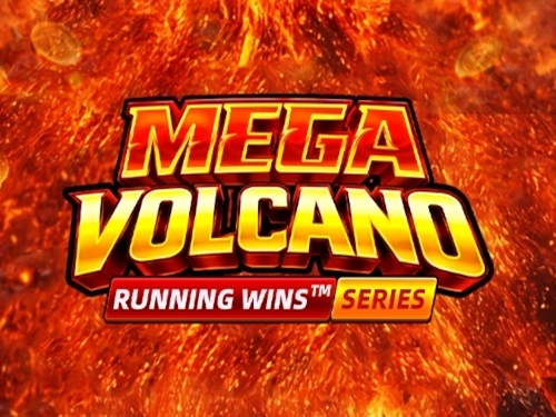 메가 볼케이노: 러닝 윈스 Mega Volcano: Running Wins