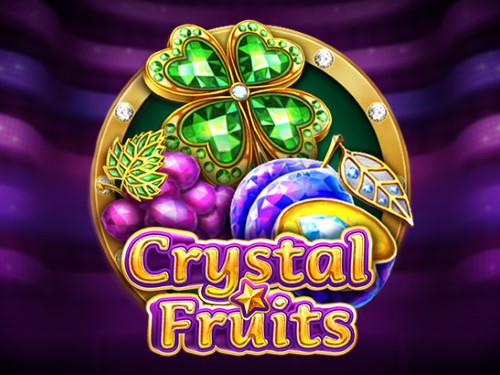 크리스탈 프루츠 Crystal Fruits