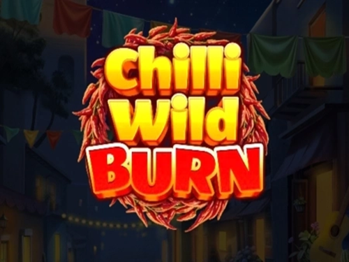 칠리 와일드 번 Chilli Wild Burn