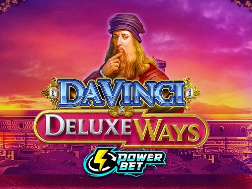 다 빈치 디럭스 웨이즈 파워 벳 Da Vinci Deluxe Ways Power Bet