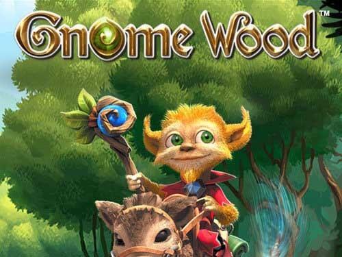 놈 우드 Gnome Wood