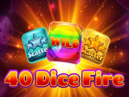 40 다이스 파이어 40 Dice Fire