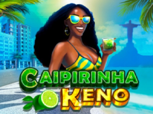 카이피리냐 키노 Caipirinha Keno
