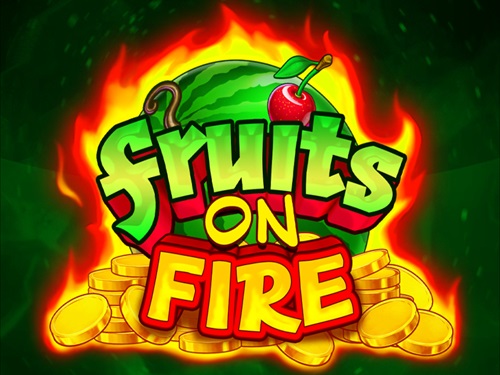 프루츠 온 파이어 Fruits on Fire