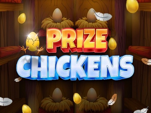 프라이즈 치킨스 Prize Chickens