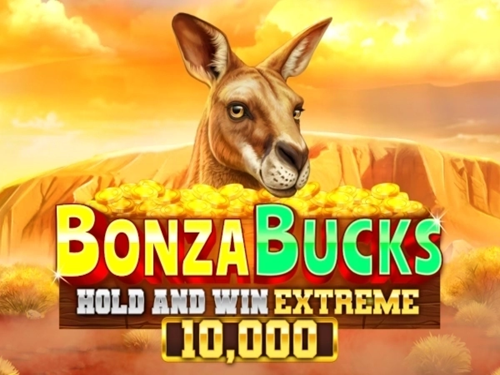 본자 벅스 홀드 앤 윈 익스트림 10,000 Bonza Bucks Hold and Win Extreme 10,000