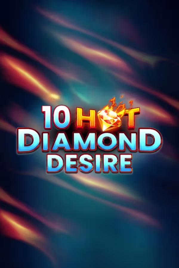 10 핫 다이아몬드 디자이어 10 Hot Diamond Desire
