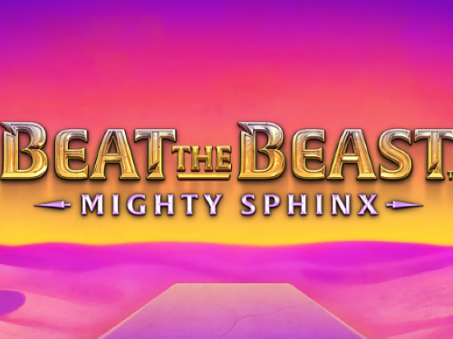 비트 더 비스트 마이티 스핑크스 Beat The Beast Mighty Sphinx