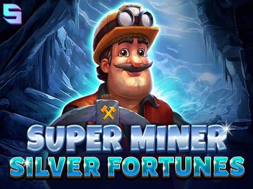 슈퍼 마이너 실버 포춘스 Super Miner Silver Fortunes