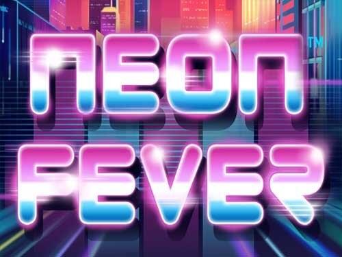 네온 피버 Neon Fever