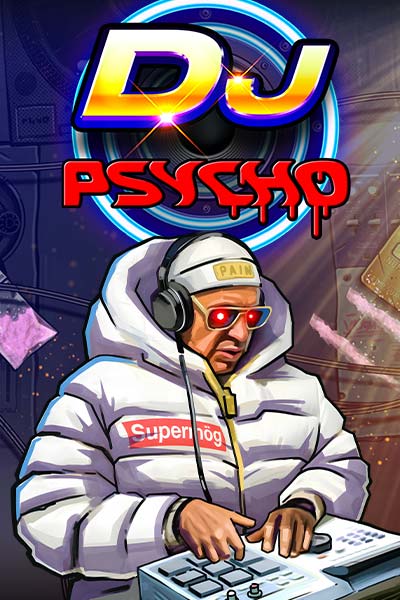 디제이 사이코 DJ Psycho 