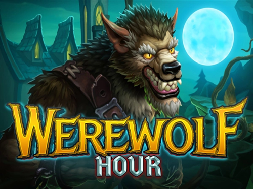 웨어울프 아워 Werewolf Hour
