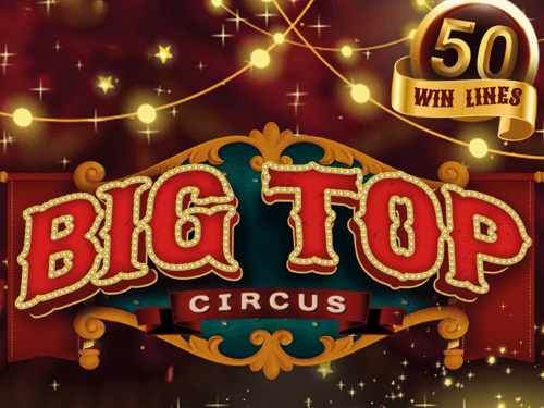 빅 탑 Big Top