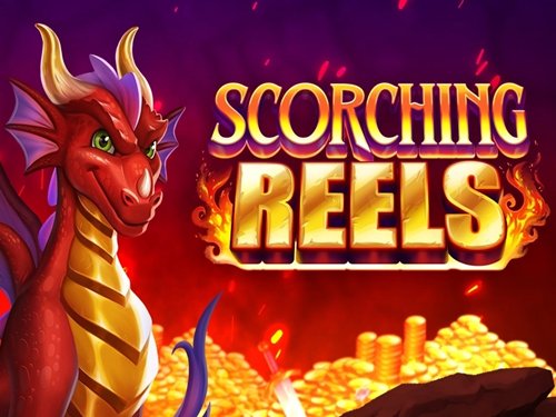 스코칭 릴스 Scorching Reels
