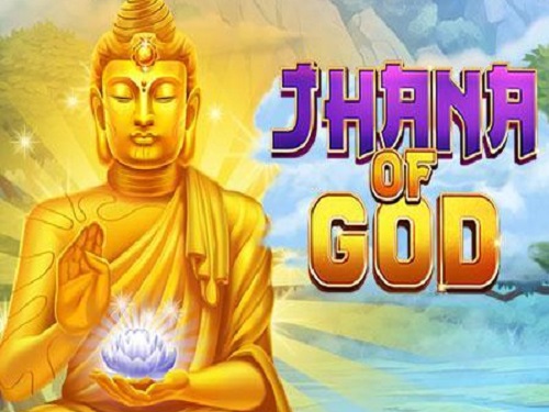 자나 오브 갓 Jhana of God