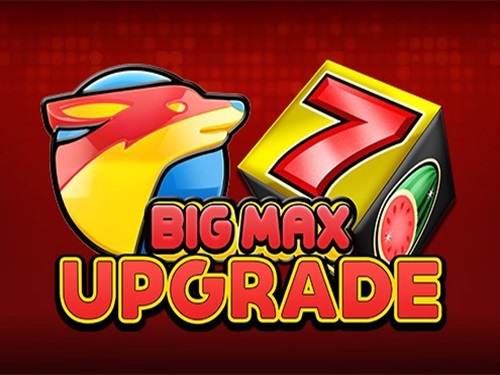 빅 맥스 업그레이드 Big Max Upgrade