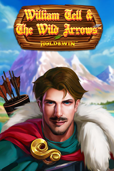 윌리엄 텔 앤 더 와일드 애로우스 홀드 앤 윈 William Tell & The Wild Arrows Hold & Win