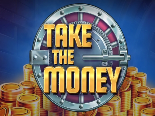 테이크 더 머니 Take the Money