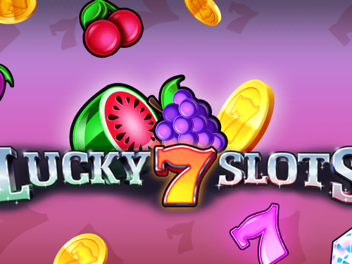럭키 7 슬롯츠 Lucky 7 Slots