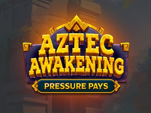 아즈텍 어웨이크닝 프레셔 페이스 Aztec Awakening Pressure Pays